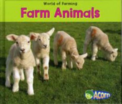 Farm Animals - Book  of the World of Farming