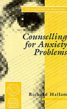 Paperback Counselling for Anxiety Problems (Therapy in Practice) Book
