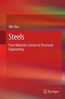 Paperback Steels: From Materials Science to Structural Engineering Book