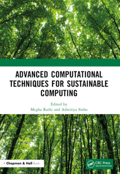 Paperback Advanced Computational Techniques for Sustainable Computing Book