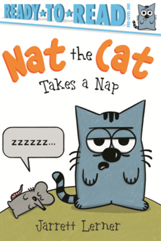 Nat the Cat Takes a Nap