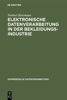 Hardcover Elektronische Datenverarbeitung in der Bekleidungsindustrie [German] Book