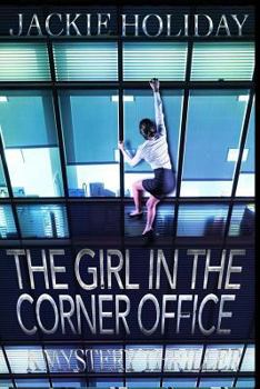 Paperback The Girl in the Corner Office - A Mystery Thriller Book