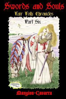Paperback Swords and Souls, 'Fair Folk' Chronicles, Part Six Book