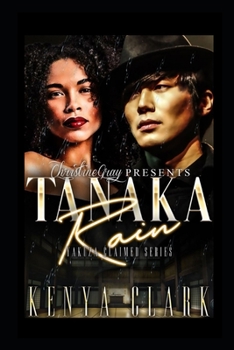 Paperback Tanaka Rain: Yakuza Claimed Series Book