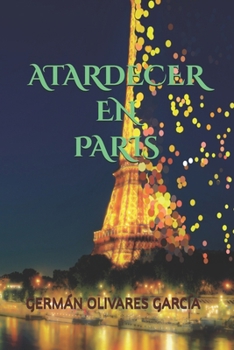 Paperback Atardecer En Paris [Spanish] Book