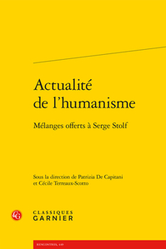 Paperback Actualite de l'Humanisme: Melanges Offerts a Serge Stolf [French] Book