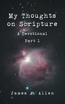 Paperback My Thoughts on Scripture: Part 1 Book
