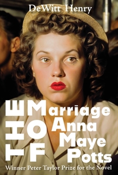 Hardcover The Marriage of Anna Maye Potts Book