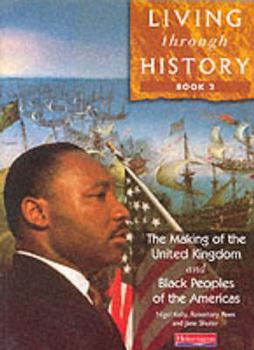 Paperback Living Through History: Core Book 2 Book