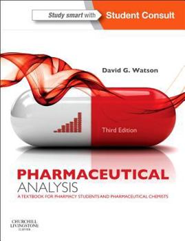 Paperback Pharmaceutical Analysis: A Textbook for Pharmacy Students and Pharmaceutical Chemists Book