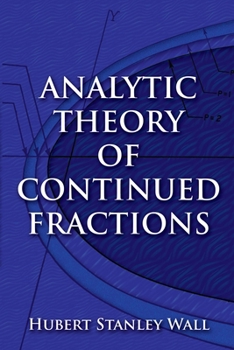 Paperback Analytic Theory of Continued Fractions Book