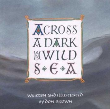 Hardcover Across a Dark and Wild Sea Book