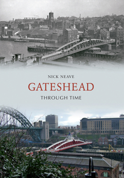 Paperback Gateshead Through Time Book
