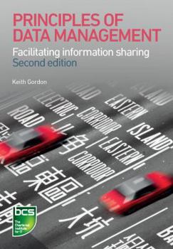 Paperback Principles of Data Management: Facilitating Information Sharing Book