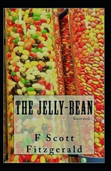 Paperback The Jelly-Bean (Illustrated) Book