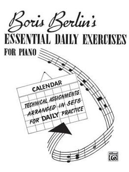 Sheet music Essential Daily Exercises for Piano: Technical Assignments Arranged in Sets for Daily Practice Book