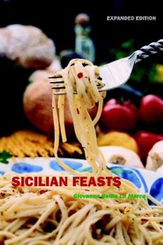 Hardcover Sicilian Feasts, Expanded Edition Book