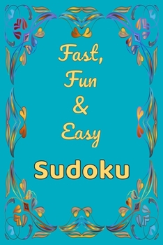 Paperback Fast, Fun & Easy Sudoku Book