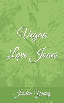 Paperback Vegan Love Jones Book