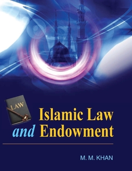 Hardcover Islamic Law and Endowment Book