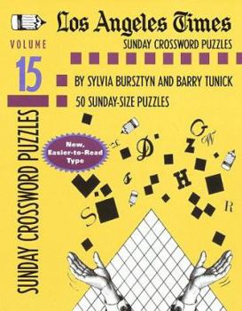Paperback Los Angeles Times Sunday Crossword Puzzles, Volume 15 Book