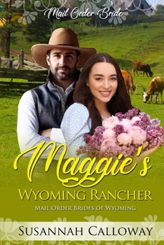 Paperback Maggie's Wyoming Rancher Book