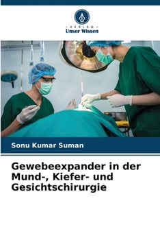 Paperback Gewebeexpander in der Mund-, Kiefer- und Gesichtschirurgie [German] Book