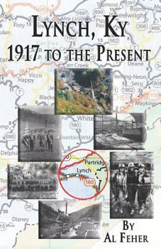 Paperback Lynch, Kentucky: 1917 to the Present Book