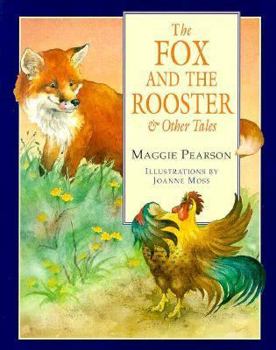 Hardcover The Fox and the Rooster & Other Tales Book