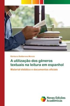 Paperback A utilização dos gêneros textuais na leitura em espanhol [Portuguese] Book
