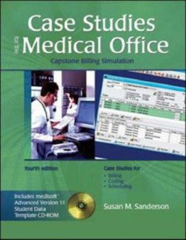 Paperback Case Studies for the Medical Office: Capstone Billing Simulation [With CDROM] Book