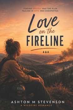 Love On The Fireline