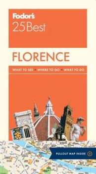 Paperback Fodor's Florence 25 Best (Full-color Travel Guide) Book