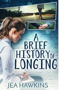 Paperback A Brief History of Longing Book