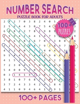 Paperback Number Search Puzzles For Adults: Number Find Puzzle Book For Adults Large Print Book