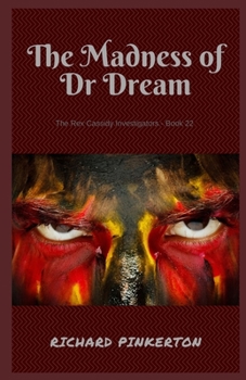 Paperback The Madness of Dr Dream Book