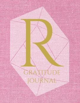 Paperback R: Monogram Personalized Gratitude Journal For Quiet Time, 5 Minutes a Day (110 Pages, 8.5 x 11) Book
