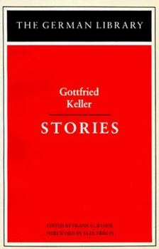 Gottfried Keller: Stories