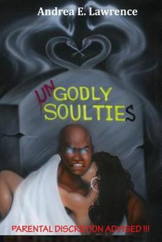 Paperback Ungodly Soul Ties Book