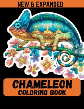 Paperback Chameleon Coloring Book (New & Expanded): Perfect size (8.5*11) for Chameleon coloring Book