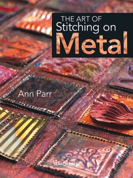 Hardcover The Art of Stitching on Metal Book