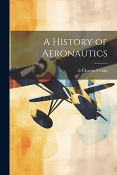 Paperback A History of Aeronautics Book