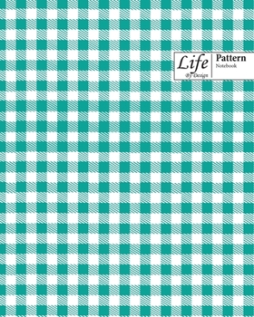 Life By Design Pattern Notebook