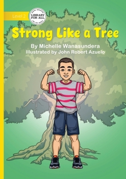 Strong Like a Tree