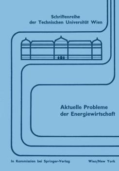 Paperback Aktuelle Probleme Der Energiewirtschaft [German] Book