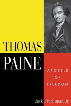 Paperback Thomas Paine: Apostle of Freedom Book