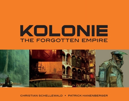 Paperback Kolonie: The Forgotten Empire Book