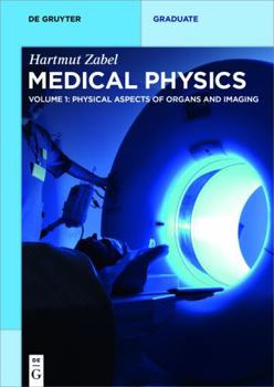 Paperback Physical Aspects of Organs and Imaging Book