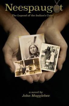 Paperback Neespaugot: The Legend of the Indian's Coin Book